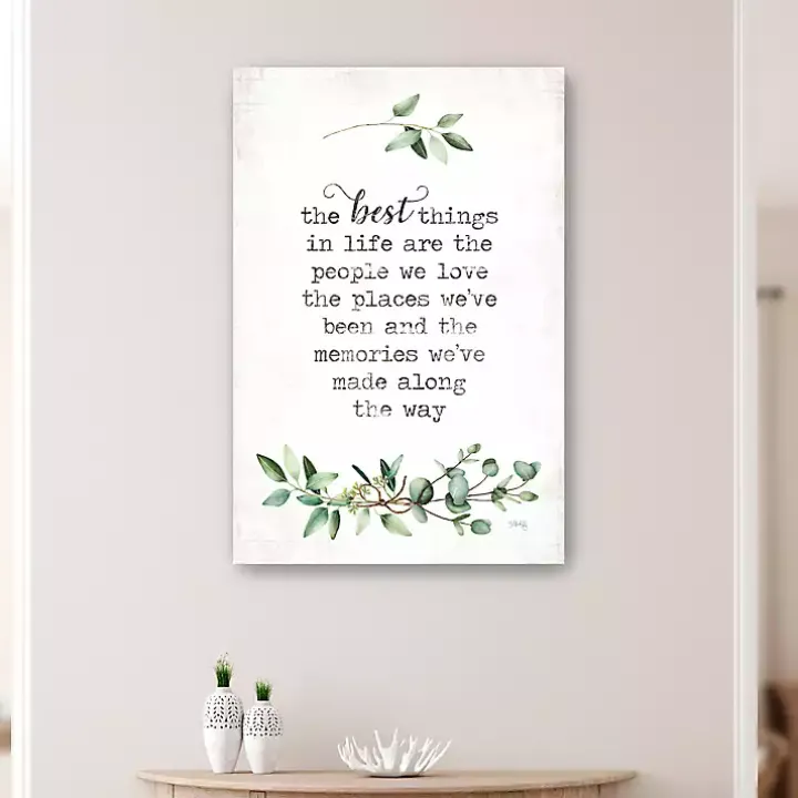 Best Things in Life Canvas Art Print, 24x36 in.