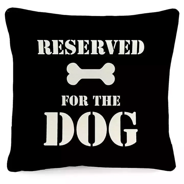 Black Reserved for the Dog Outdoor Pillow