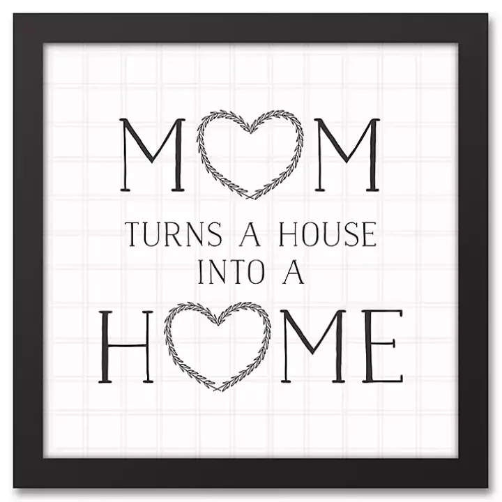 Mom Turns a House into a Home Framed Canvas Print
