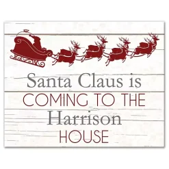 Personalized Santa Claus is Coming Wall Plaque